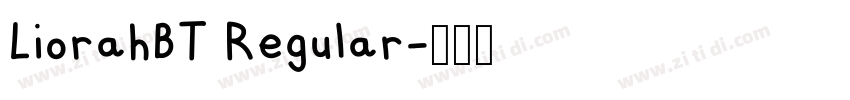 LiorahBT Regular字体转换 LiorahBT Regular字体转换